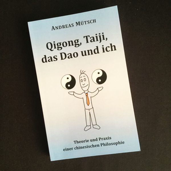 Cover von Qigong, Taiji, das Dao und ich